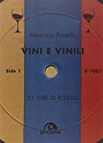 Vini e vinili. 33 giri di rosso