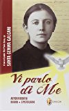 Vi parlo di me. Santa Gemma Galgani