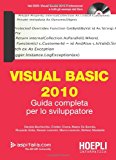 Visual basic 2010. Guida completa per lo sviluppatore. Con DVD