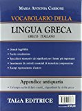 Vocabolario della lingua greca. Greco-italiano