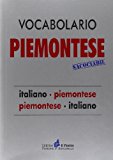 Vocabolario piemontese sacociàbil. Italiano-piemontese, piemontese-italiano