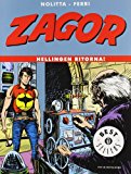 Zagor. Hellingen ritorna!