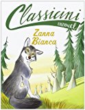 Zanna Bianca di Jack London