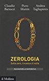 Zerologia. Sullo zero, il vuoto e il nulla