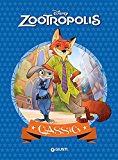 Zootropolis. Ediz. illustrata